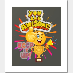 You are awesome! Posters and Art